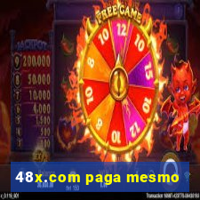 48x.com paga mesmo